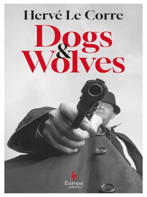 cover image of Dogs and Wolves